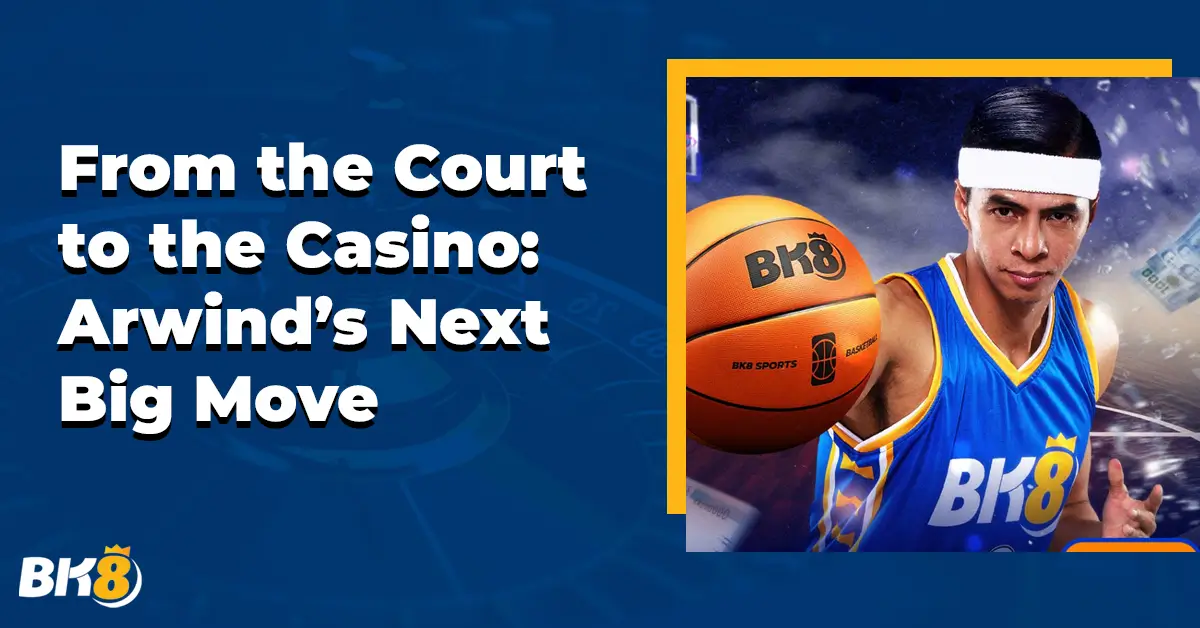 From Court to Casino Arwinds Next Big Move